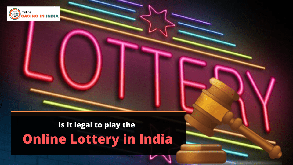 ONLINE LOTTERY IN INDIA